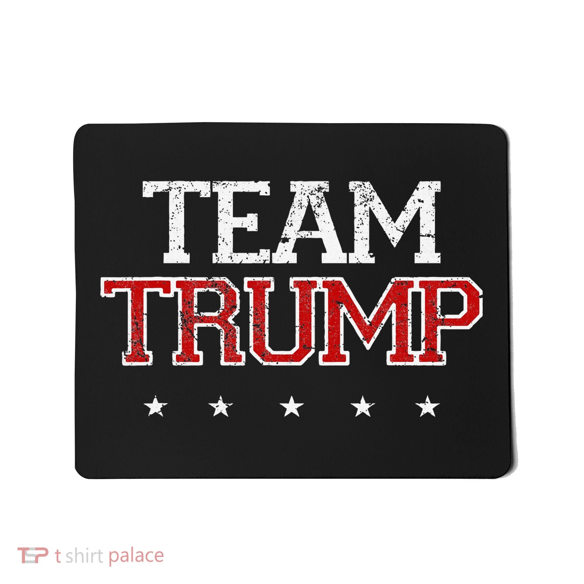 Team Trump Shirts Maga Trump Support Republican Mousepad