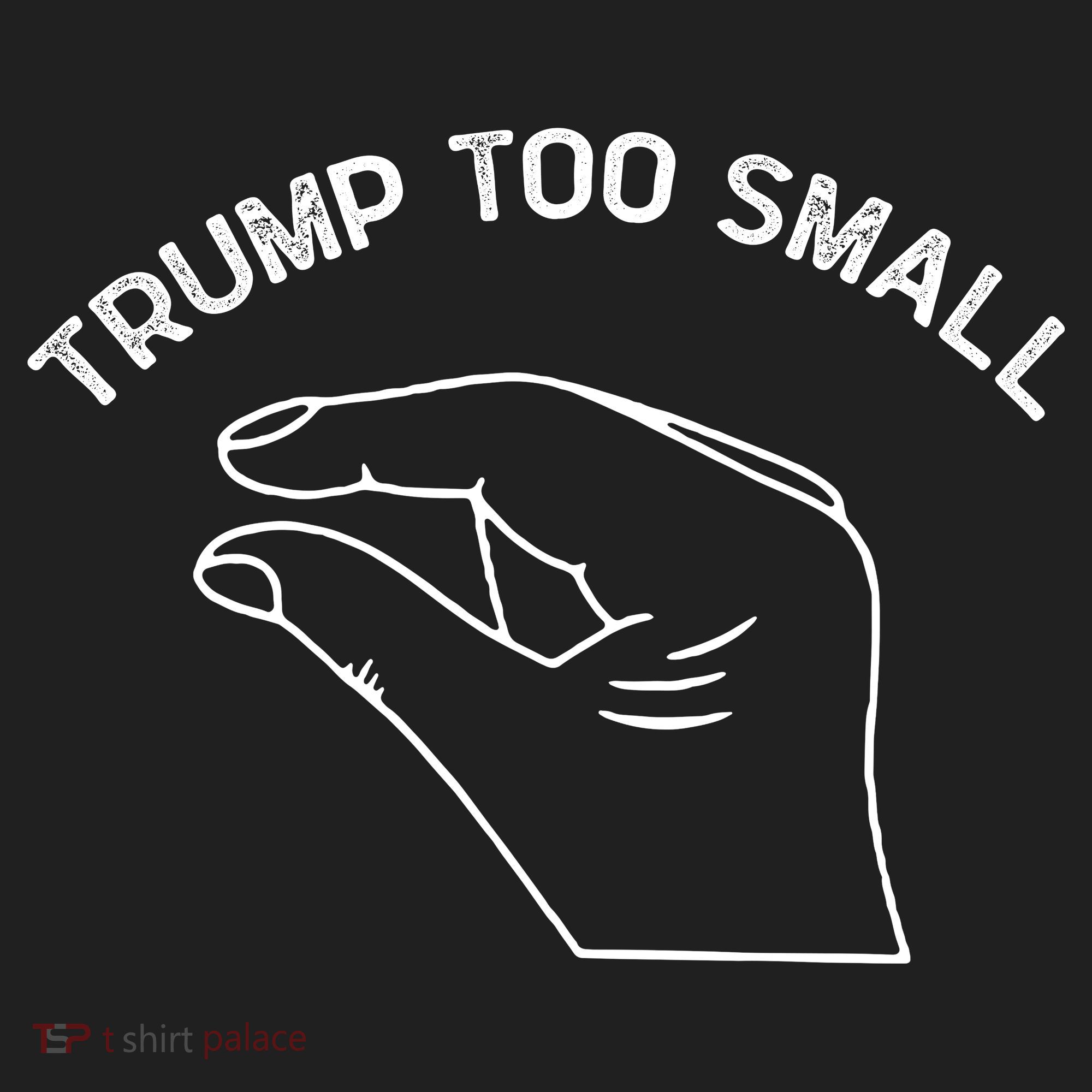 Trump Too Small Women's Sweatshirt