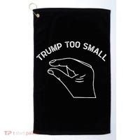 Trump Too Small Golf Towel thumb 0