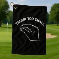 Trump Too Small Golf Towel thumb 1
