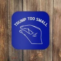 Trump Too Small Coaster thumb 0