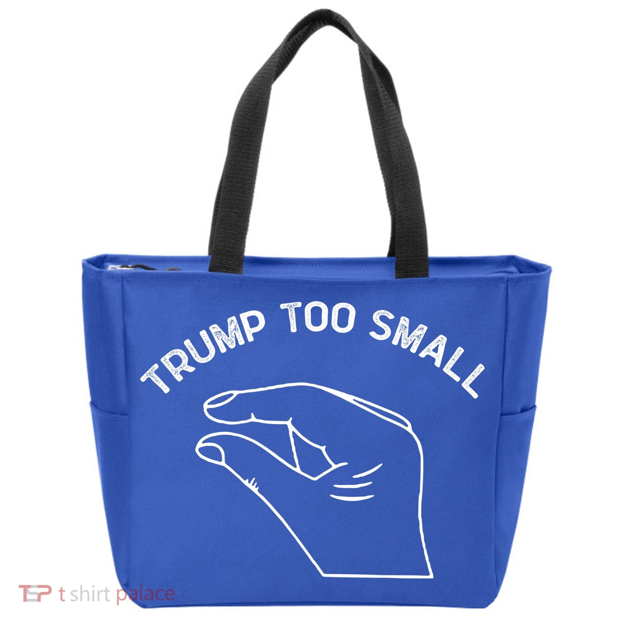Trump Too Small Tote Bag