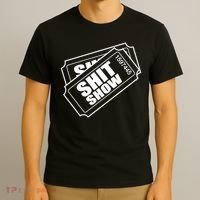 Two tickets shit show T-Shirt thumb 3