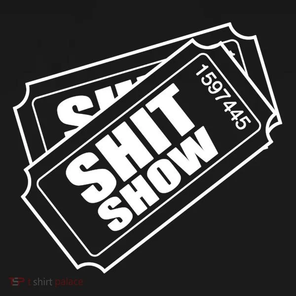 Two tickets shit show Bucket Hat