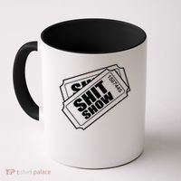 Two tickets shit show Coffee Mug thumb 0