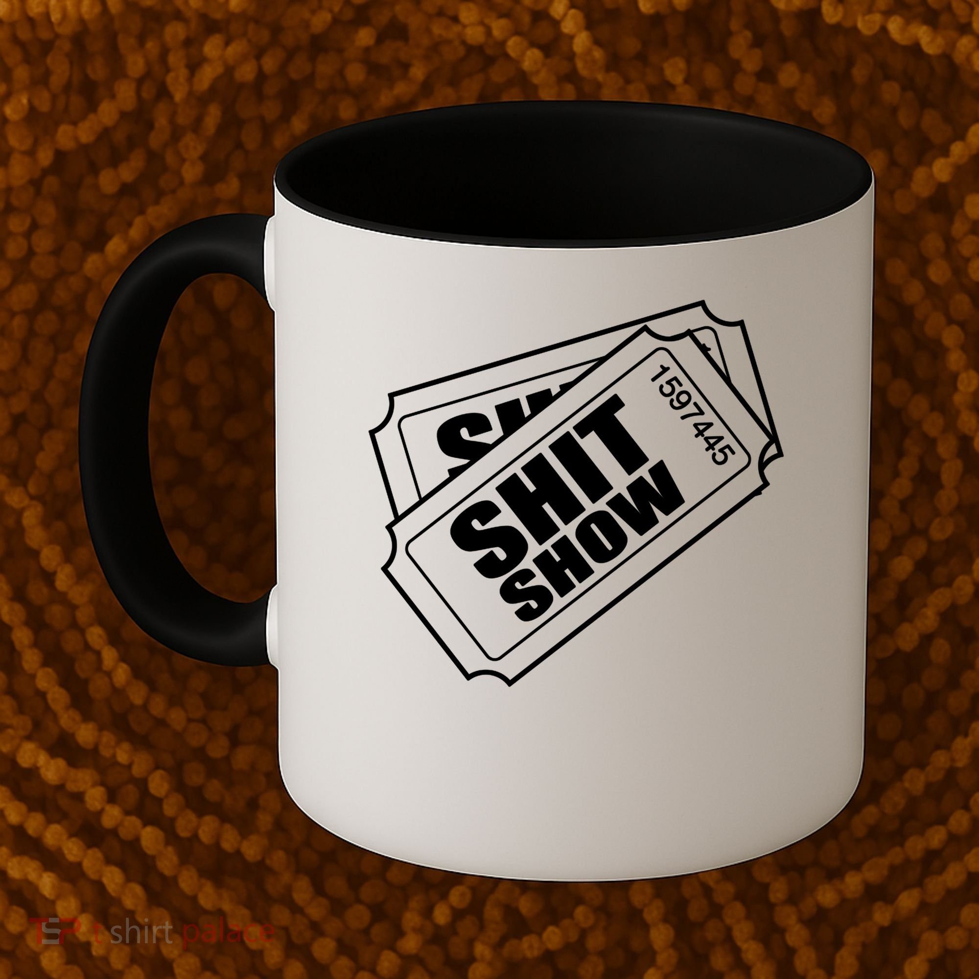 Two tickets shit show Coffee Mug