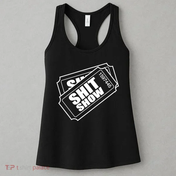 Two tickets shit show Women's Tank Top
