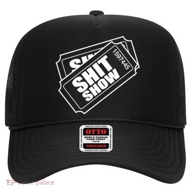 Two tickets shit show Hat