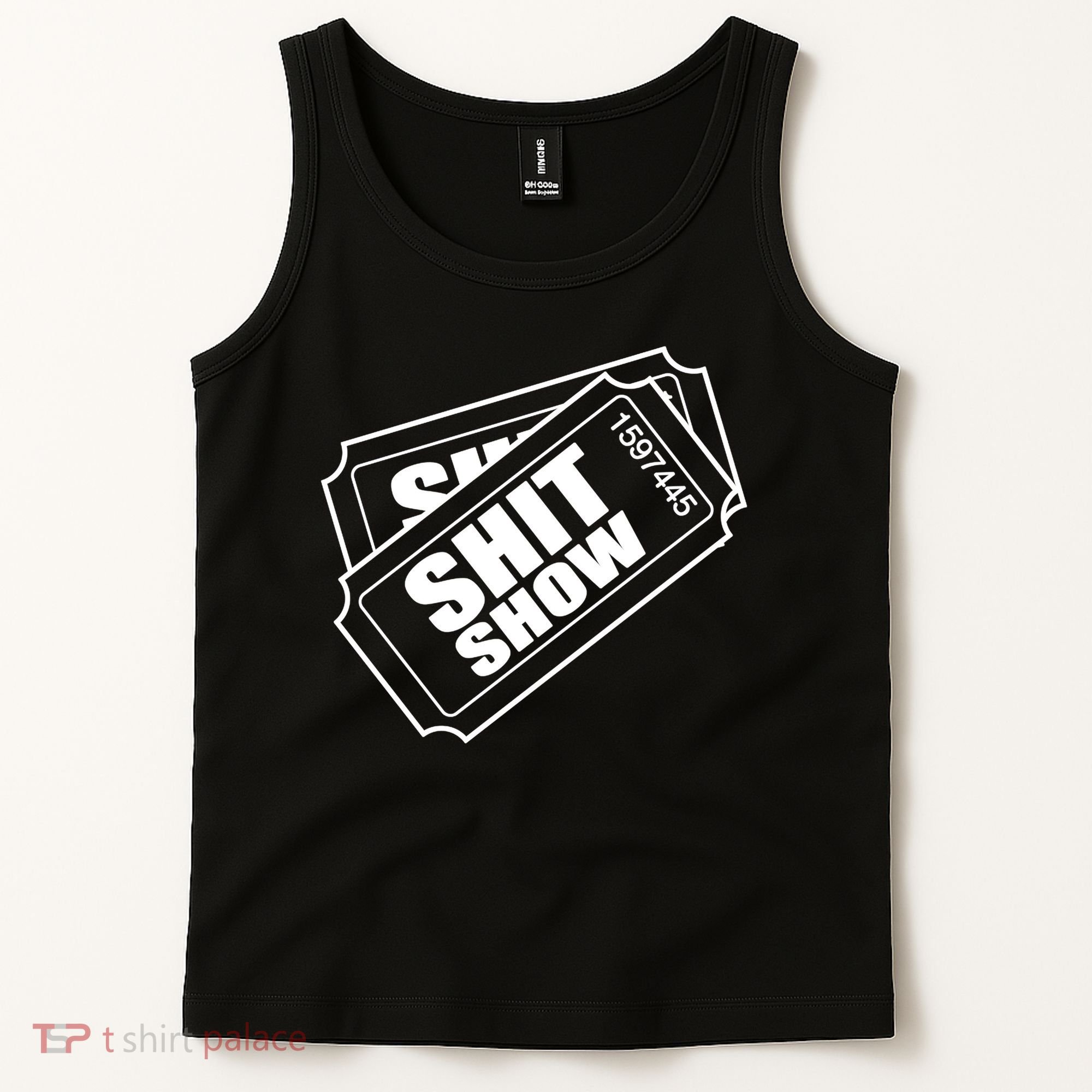 Two tickets shit show Tank Top