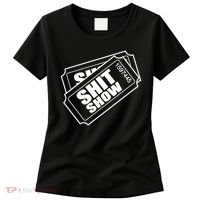 Two tickets shit show Women's T-Shirt thumb 0