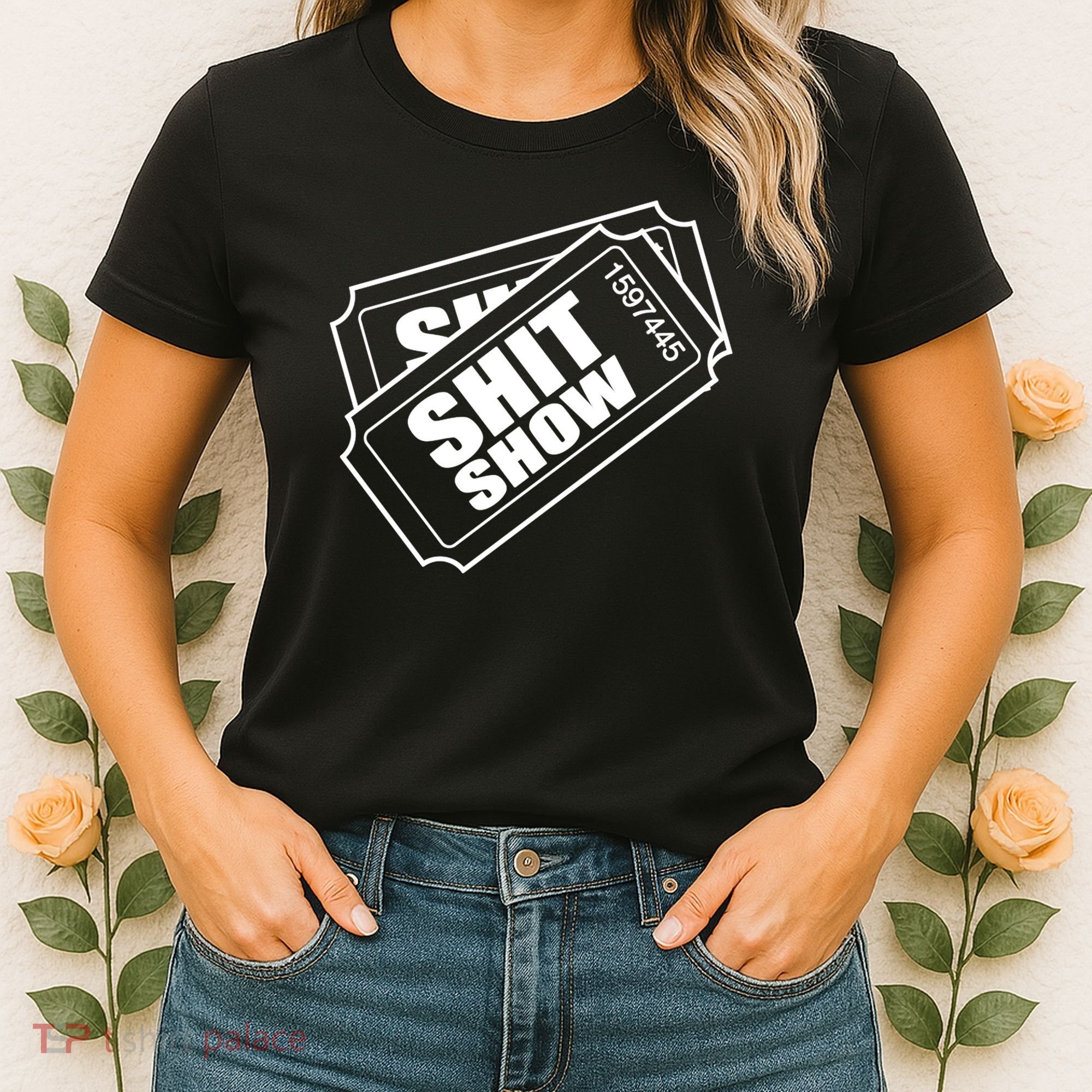 Two tickets shit show Women's T-Shirt