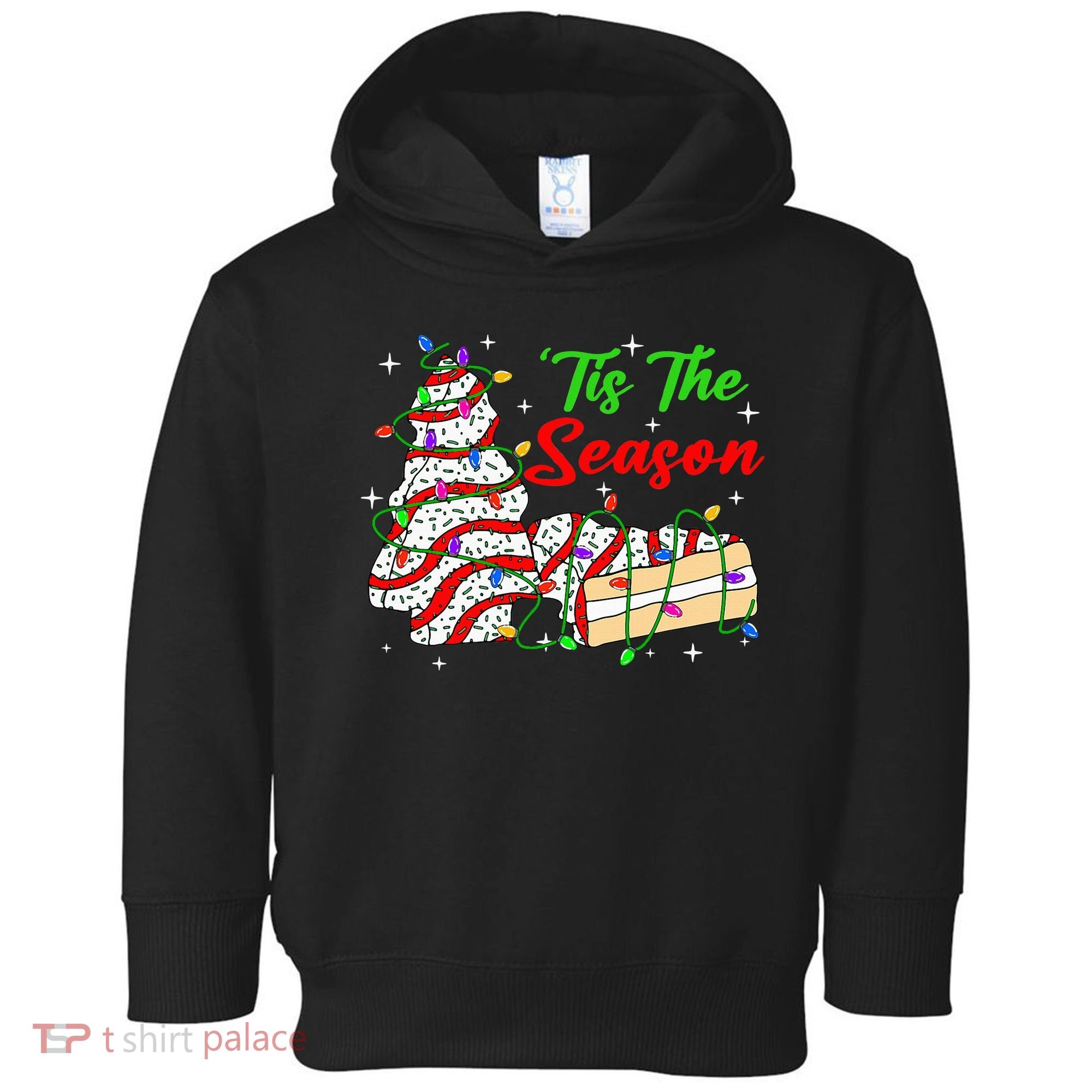Tis' The Season Christmas Tree Cakes Debbie Xmas Toddler Hoodie