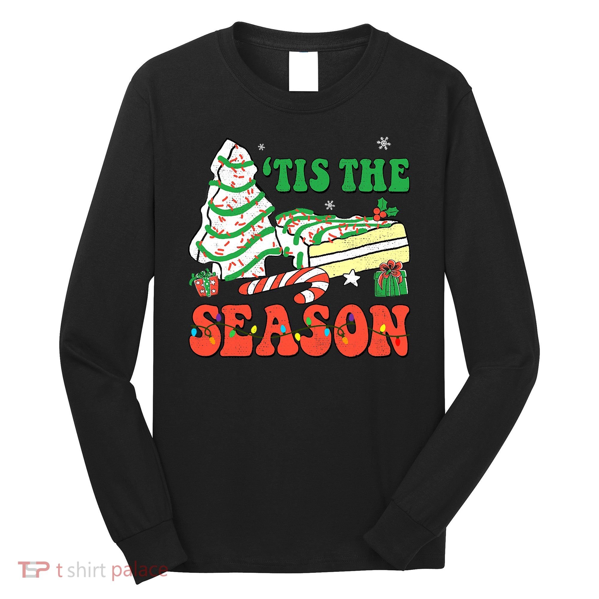 Tis' The Season Christmas Tree Cakes Debbie Groovy Long Sleeve Shirt