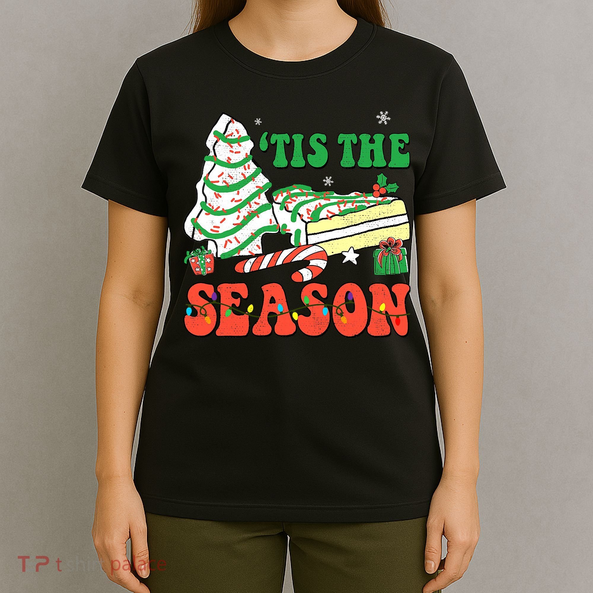 Tis' The Season Christmas Tree Cakes Debbie Groovy T-Shirt