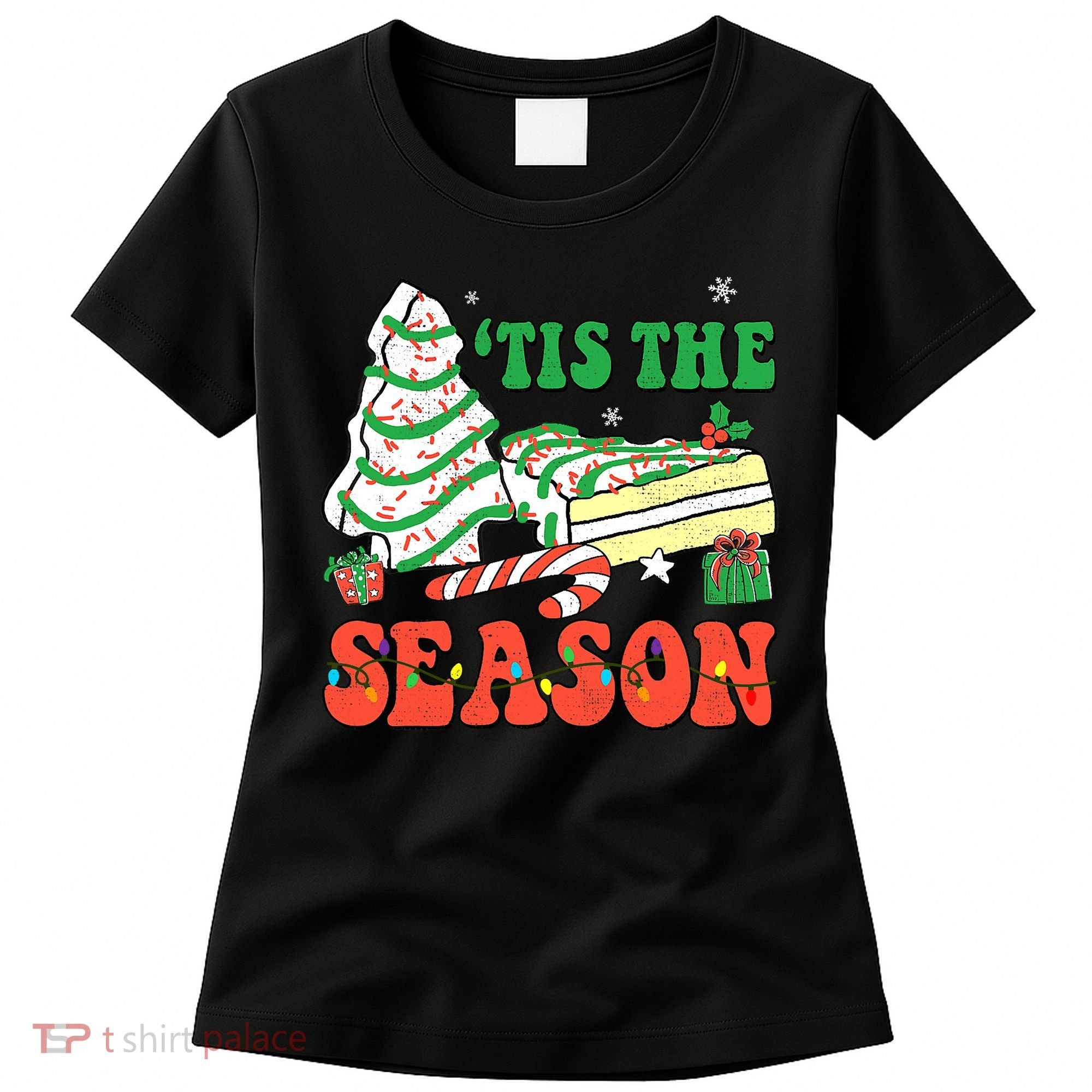 Tis' The Season Christmas Tree Cakes Debbie Groovy Women's T-Shirt