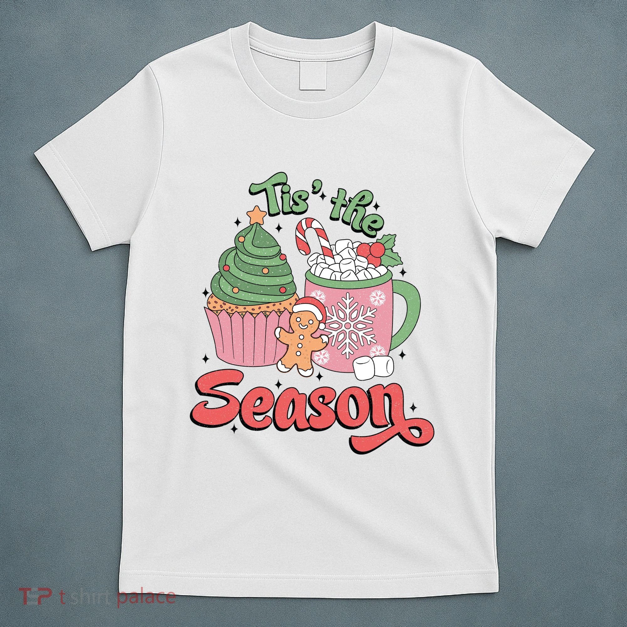 Tis The Season Cozy Christmas Holiday T-Shirt