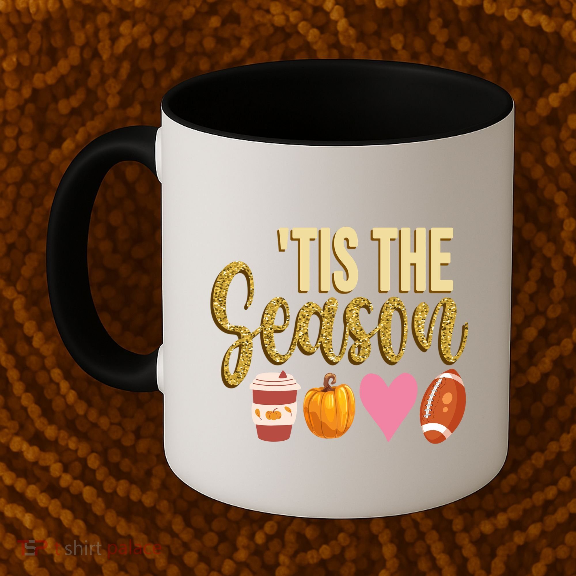 Tis The Season Fall Lover Cute Coffee Mug