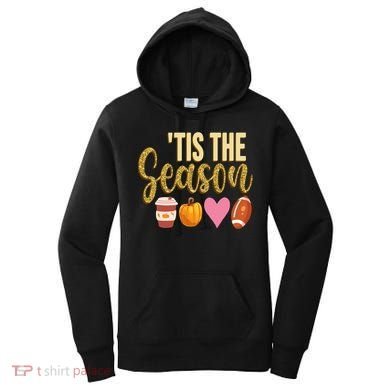 Tis The Season Fall Lover Cute Women's Hoodie