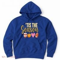 Tis The Season Fall Lover Cute Hoodie thumb 0