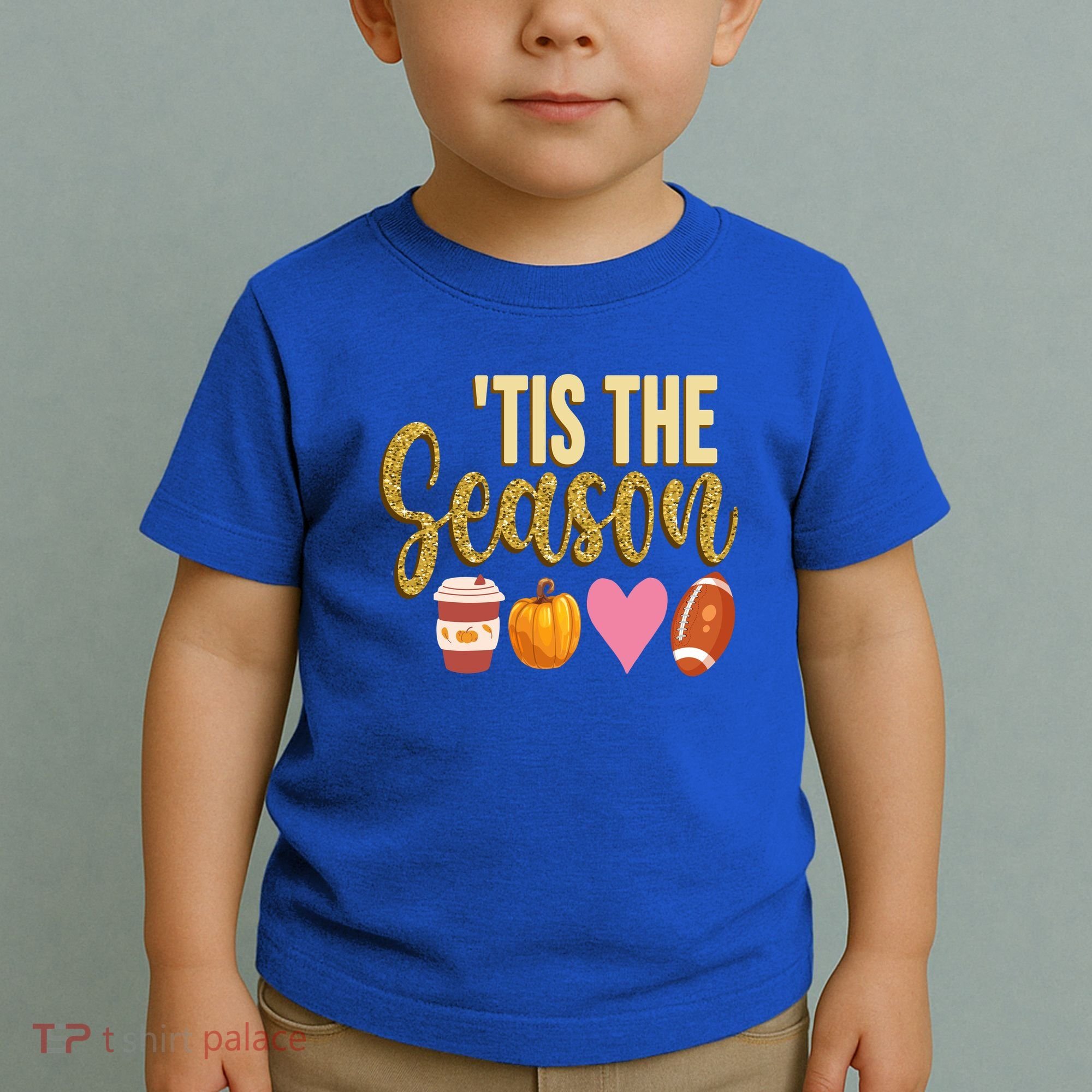 Tis The Season Fall Lover Cute Toddler T-Shirt