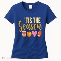Tis The Season Fall Lover Cute Women's T-Shirt thumb 0