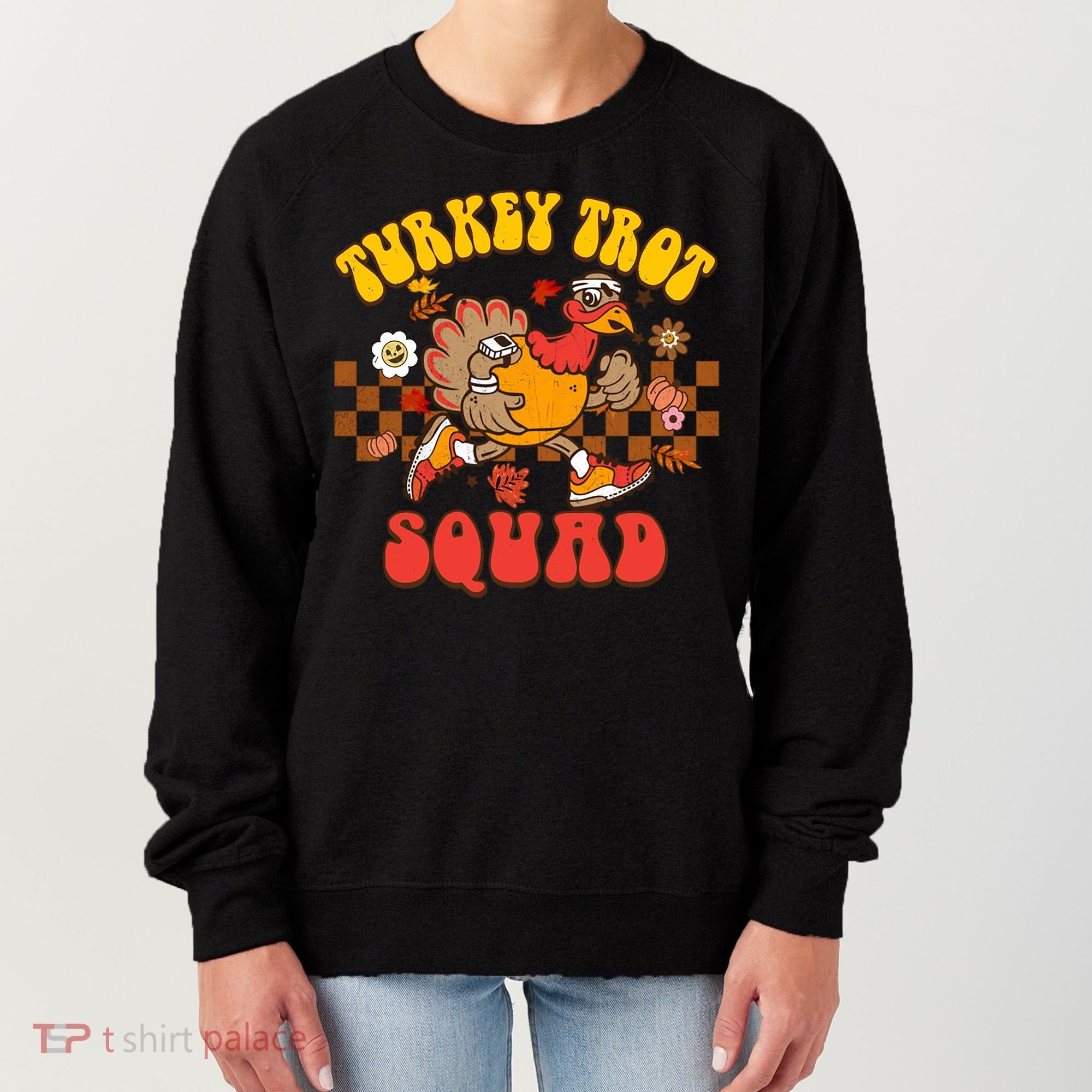 Turkey Trot Squad Funny Thanksgiving Running Fall Turkey Gift Women's Sweatshirt