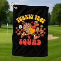 Turkey Trot Squad Funny Thanksgiving Running Fall Turkey Gift Golf Towel thumb 1