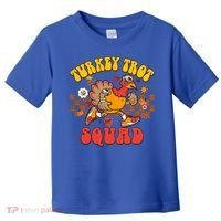Turkey Trot Squad Funny Thanksgiving Running Fall Turkey Gift Toddler T-Shirt thumb 0