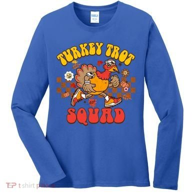 Turkey Trot Squad Funny Thanksgiving Running Fall Turkey Gift Women's Long Sleeve Shirt