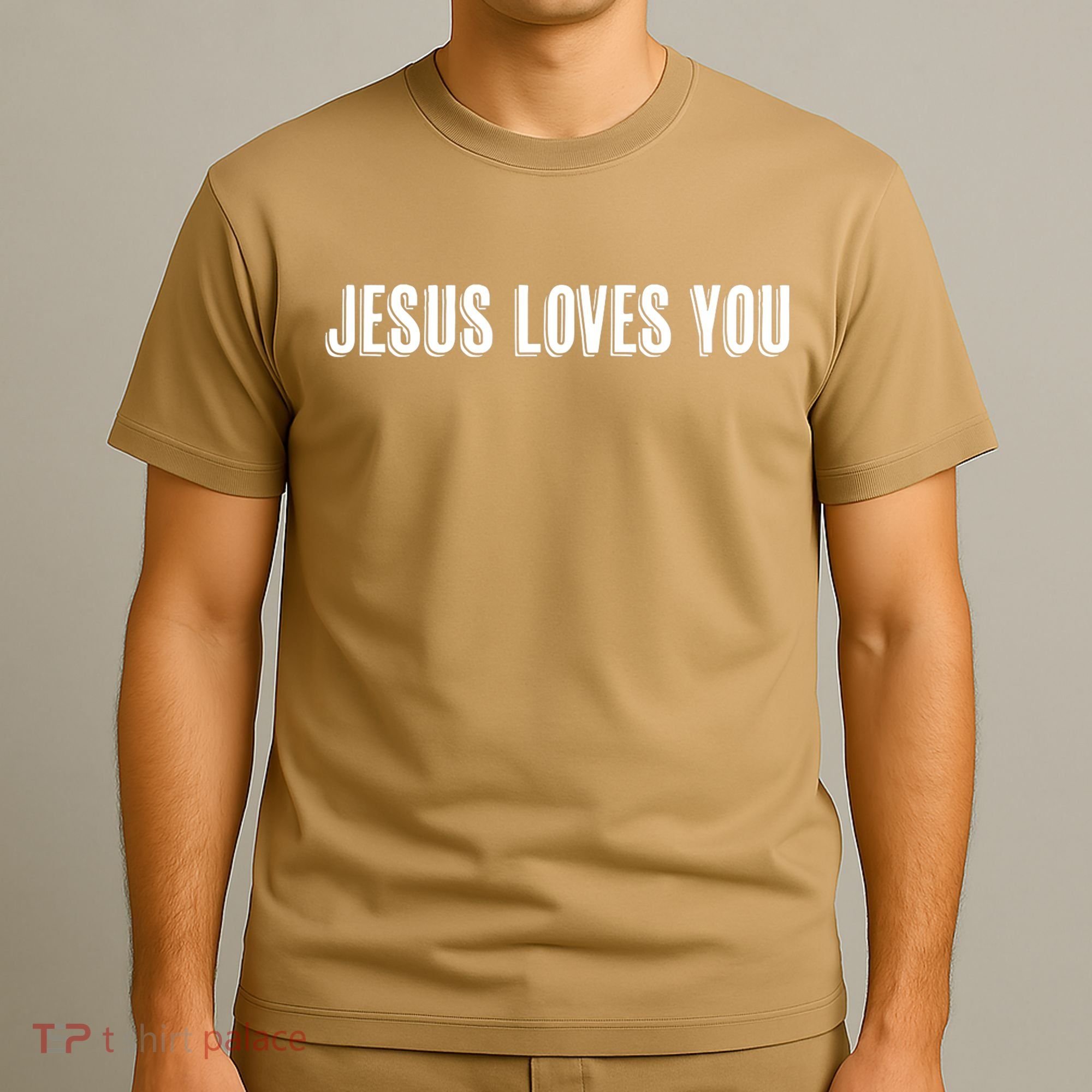 Top That Says The Words JESUS LOVES YOU Christian T-Shirt