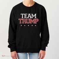 Team Trump Shirts Maga Trump Support Republican Women's Sweatshirt thumb 0