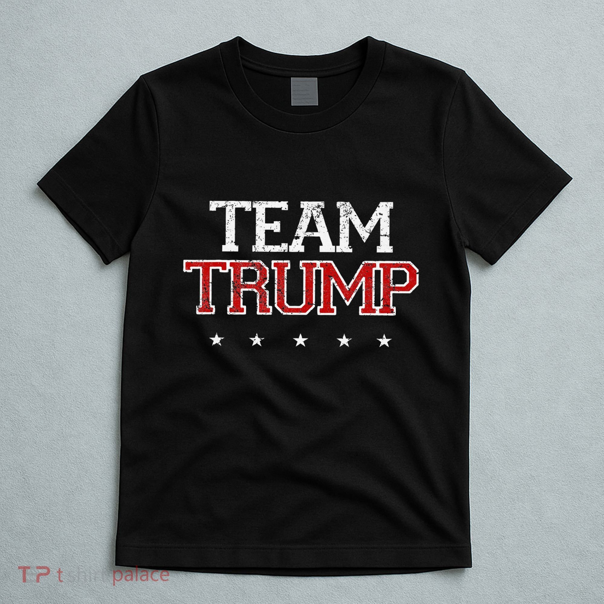 Team Trump Shirts Maga Trump Support Republican T-Shirt