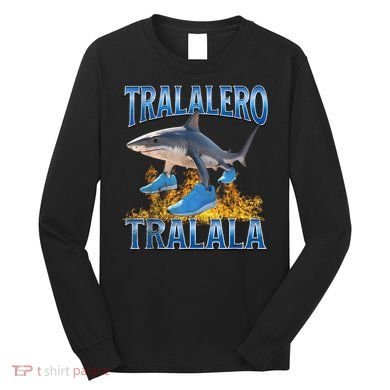 Tralalero Tralala Shark Meme Long Sleeve Shirt