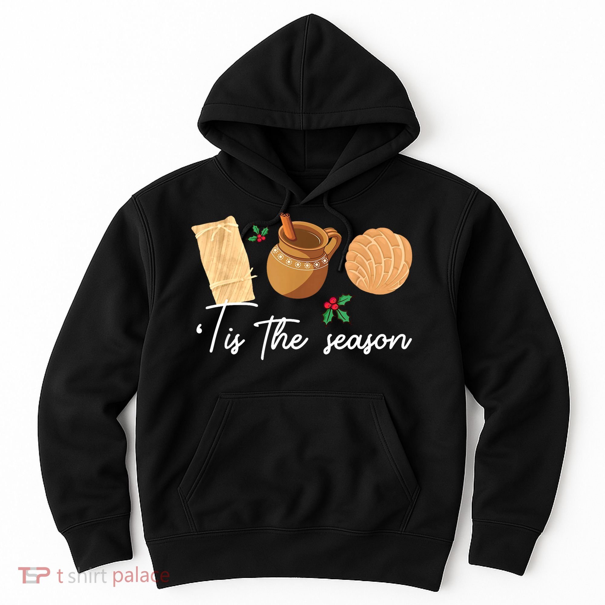 Tis The Season Christmas Mexican Concha Tamale Cafe De Olla Hoodie