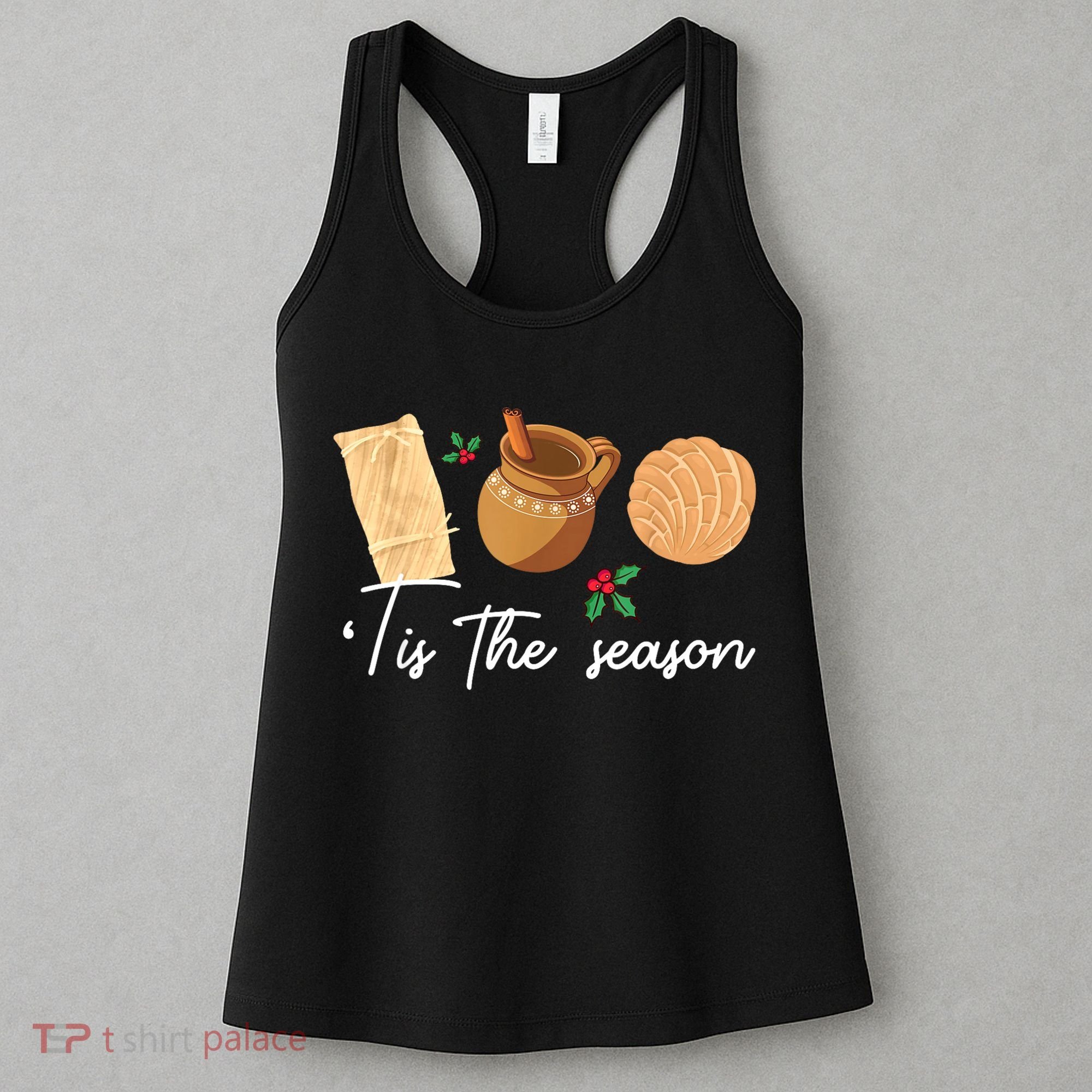 Tis The Season Christmas Mexican Concha Tamale Cafe De Olla Women's Tank Top