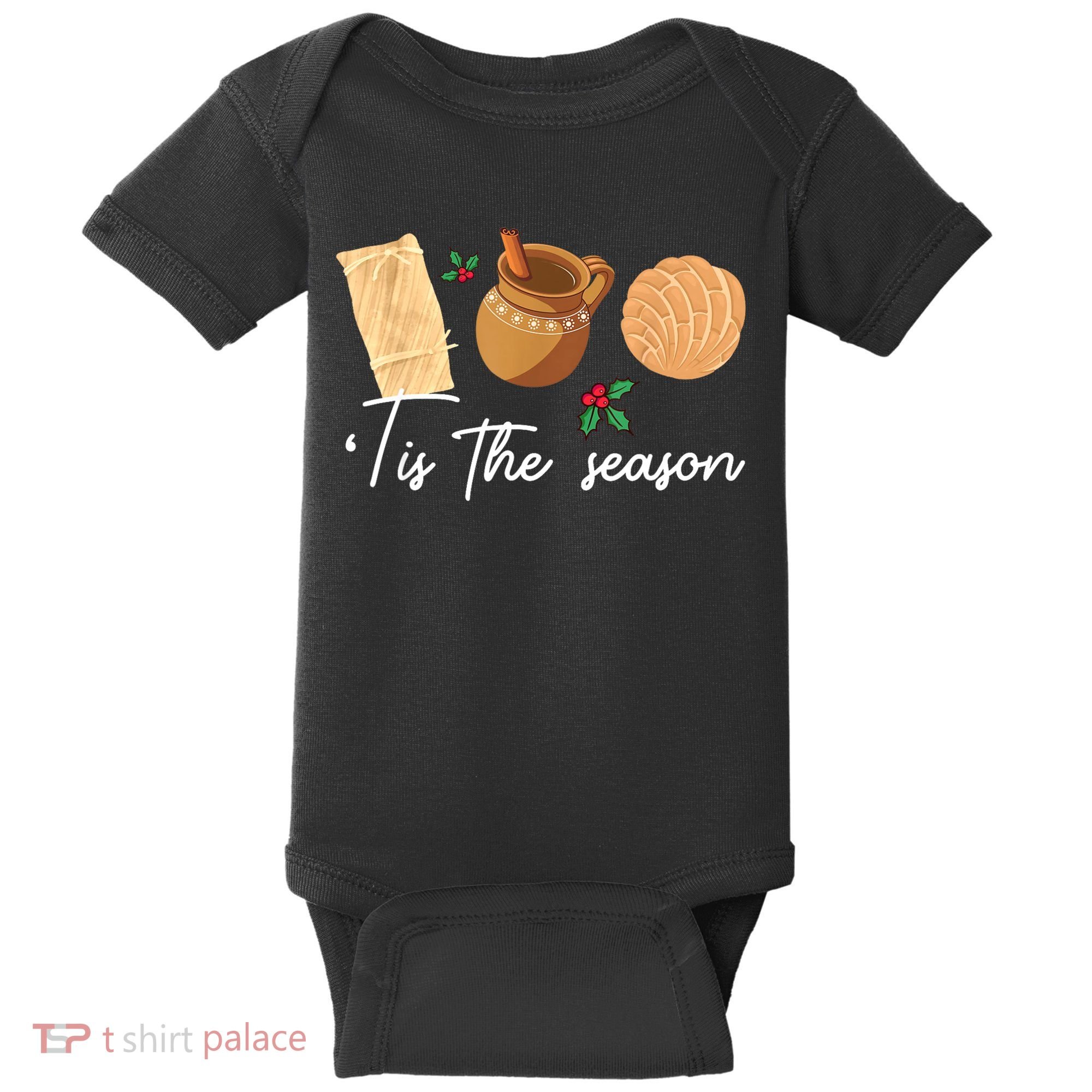 Tis The Season Christmas Mexican Concha Tamale Cafe De Olla Baby Bodysuit