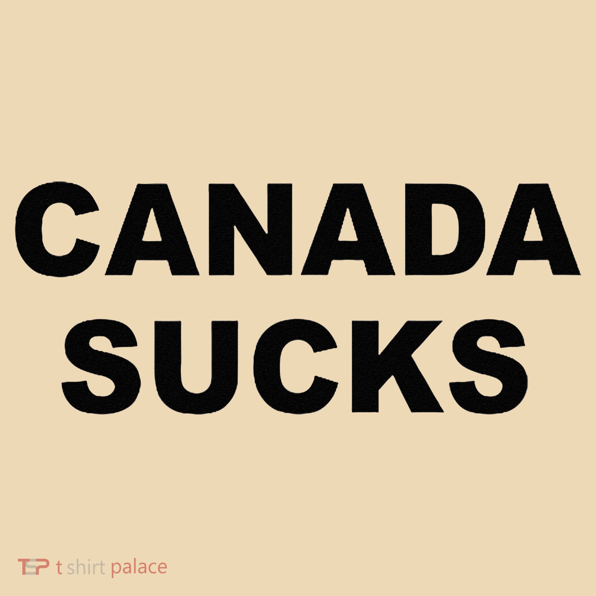 Top That Says CANADA SUCKS Funny Anti Canadian Tote Bag