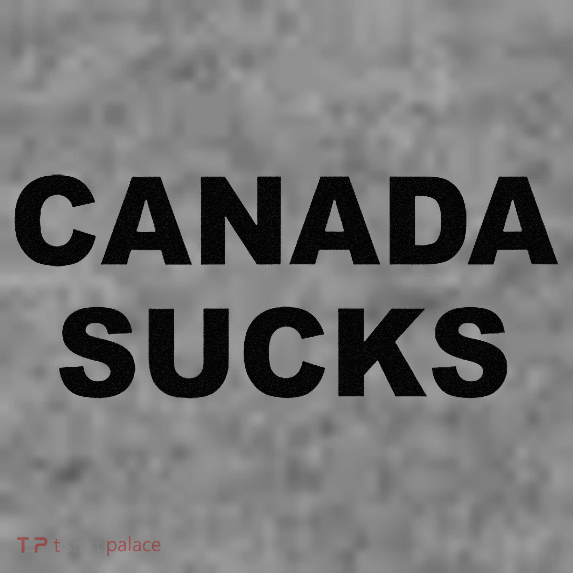 Top That Says CANADA SUCKS Funny Anti Canadian Toddler Hoodie