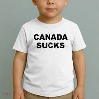 Top That Says CANADA SUCKS Funny Anti Canadian Toddler T-Shirt thumb 2