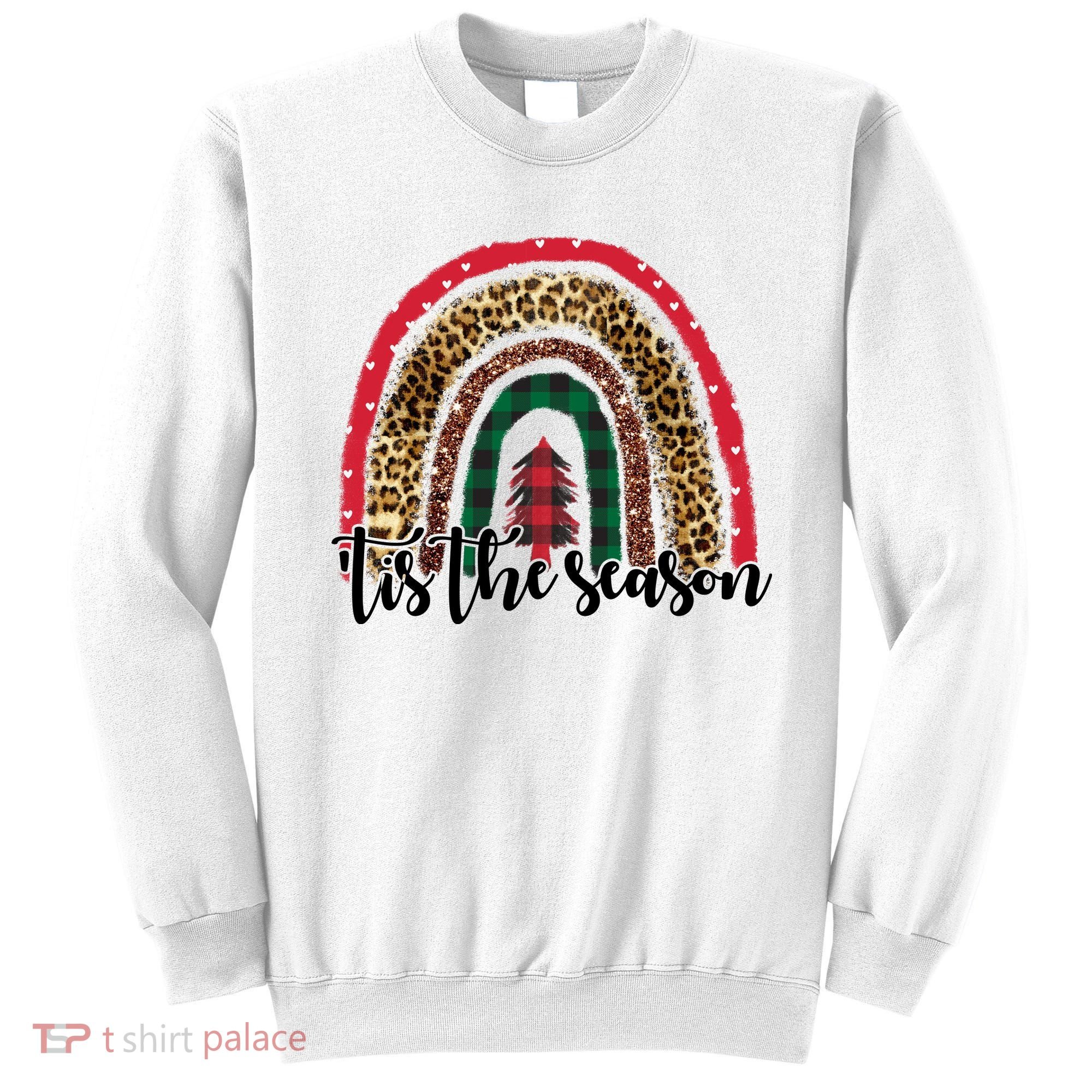 Tis The Season Holiday Rainbow Cute Christmas Sweatshirt