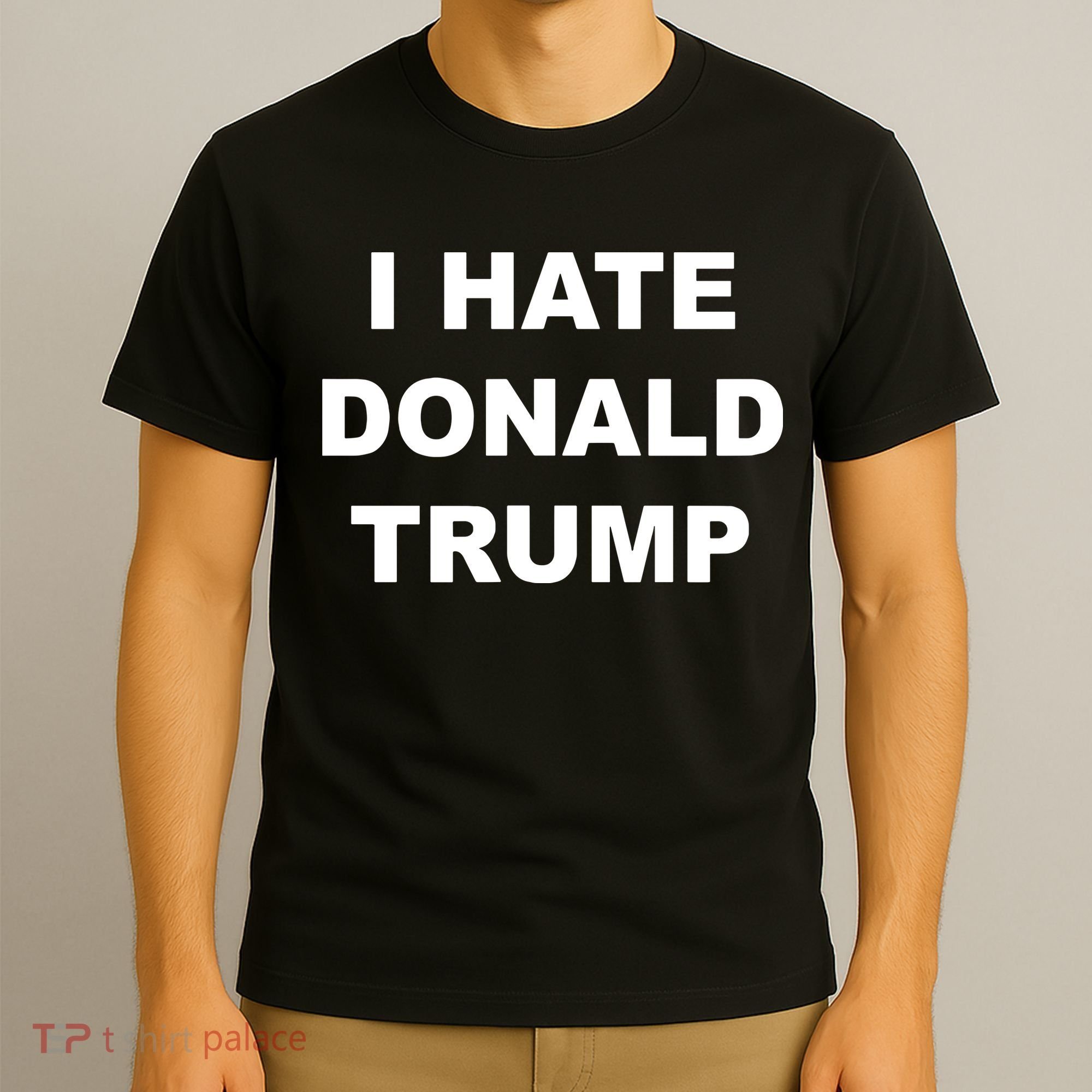 Top That Says I Hate Donald Trump Anti Trump Sucks T-Shirt