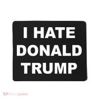 Top That Says I Hate Donald Trump Anti Trump Sucks Mousepad thumb 0