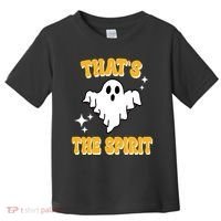 Thats The Spirit Funny Halloween Ghost Toddler T-Shirt thumb 0