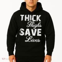 Thick Thighs Save Lives Hoodie thumb 2