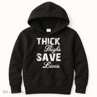 Thick Thighs Save Lives Kids Hoodie thumb 0