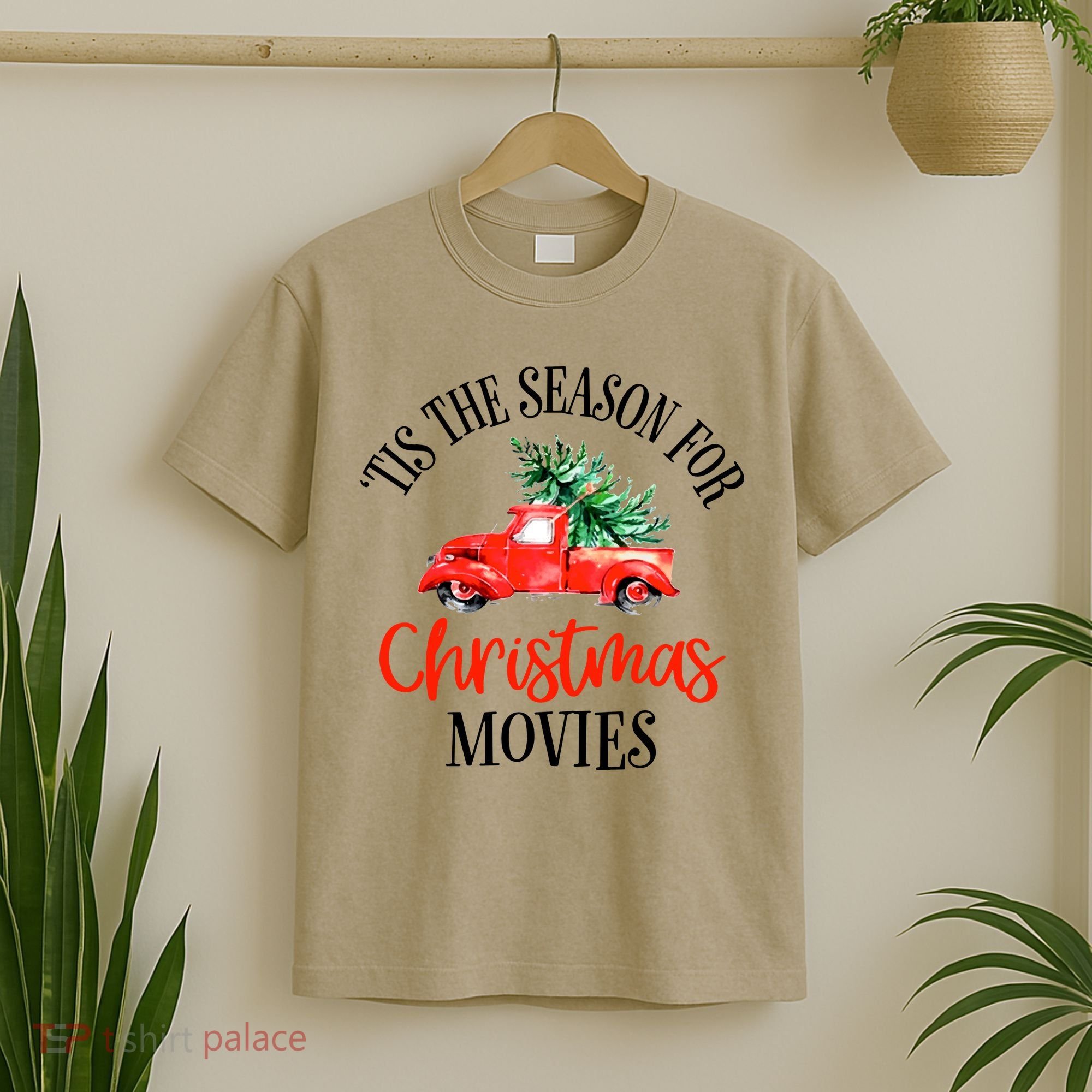 Tis The Season For Christmas Movies Christmas T-Shirt