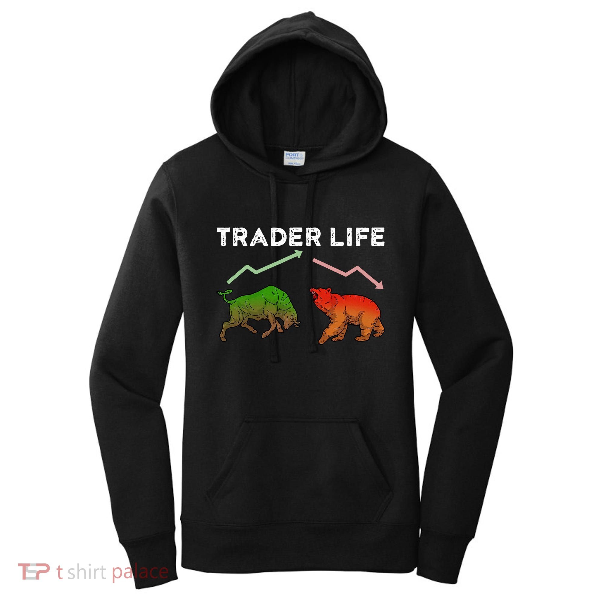 Trader T Stock T Day Trading Market Forex Women's Hoodie