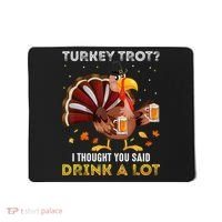 Turkey Trot Squad Running Drinking Matching Thanksgiving Mousepad thumb 0