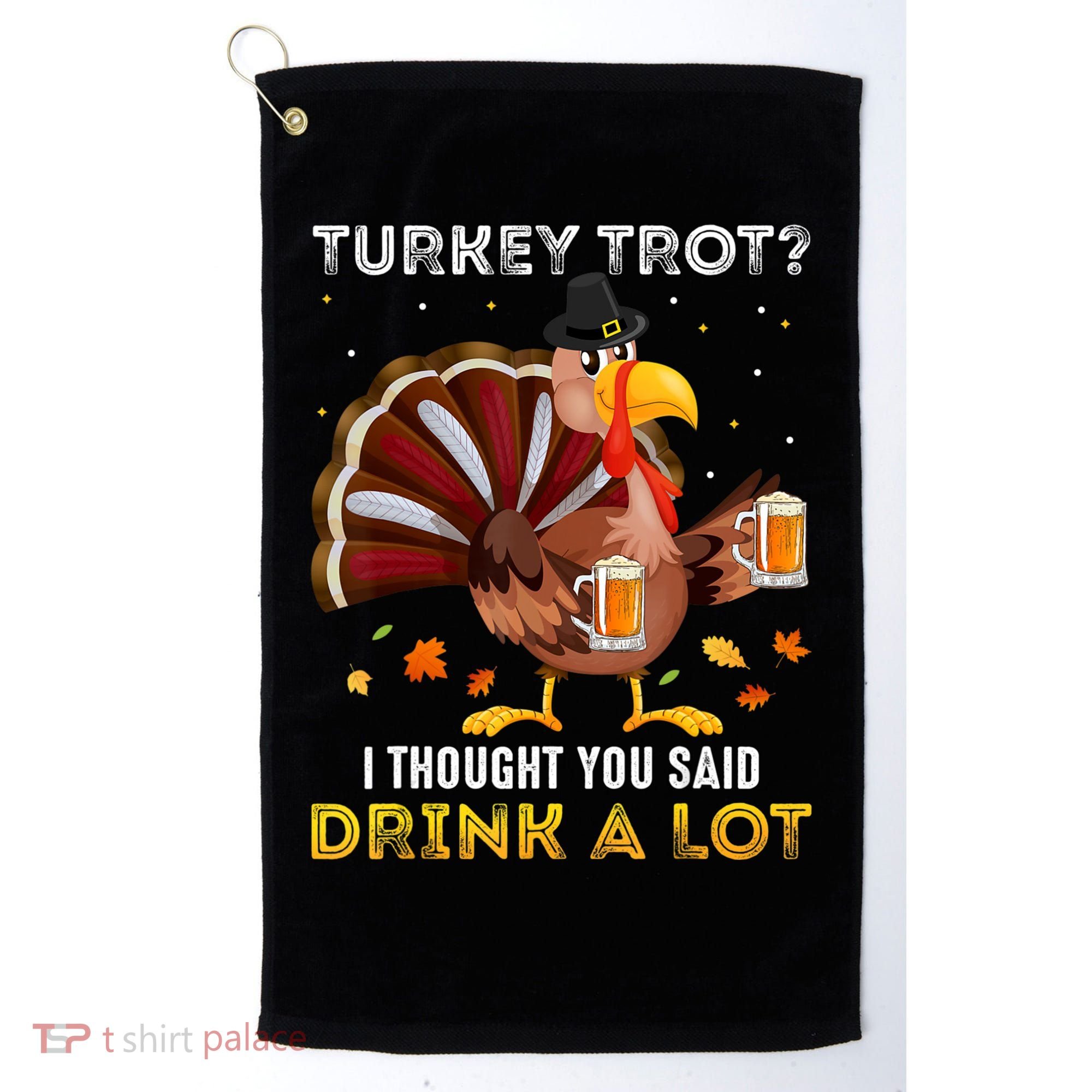 Turkey Trot Squad Running Drinking Matching Thanksgiving Golf Towel