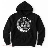 Tis The Season Halloween Quote Hoodie thumb 0